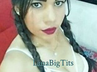 LanaBigTits En live show