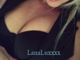 LanaLuxxxx