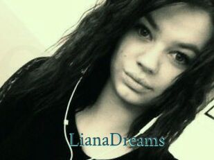 LianaDreams