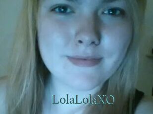 LolaLolaXO