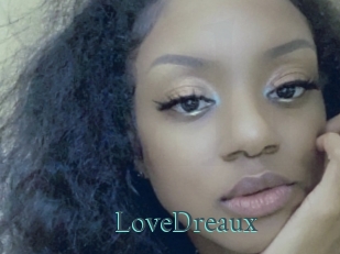 LoveDreaux