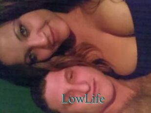 LowLife