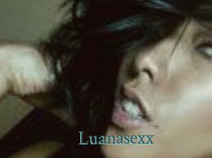 Luanasexx
