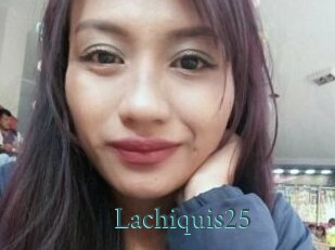 Lachiquis25