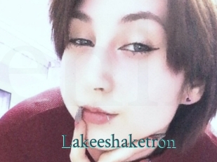 Lakeeshaketron
