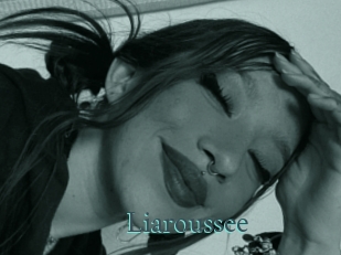 Liaroussee