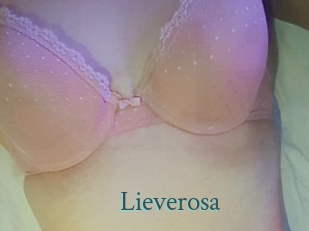 Lieverosa