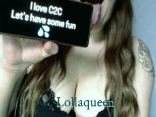 Lollaqueen