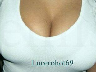 Lucerohot69