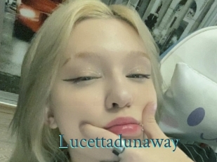 Lucettadunaway