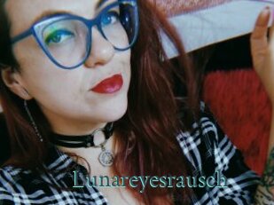 Lunareyesrausch