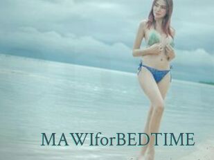 MAWIforBEDTIME