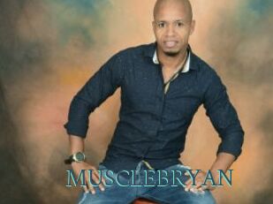 MUSCLEBRYAN