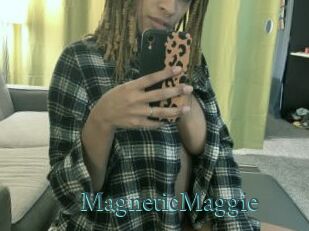 MagneticMaggie