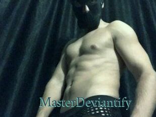 MasterDeviantify