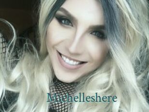 Michelleshere