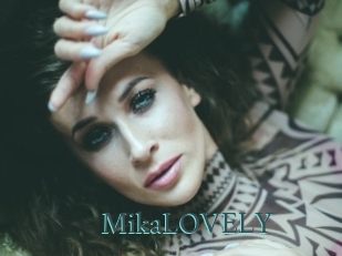 MikaLOVELY