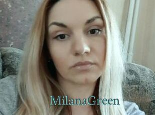 MilanaGreen