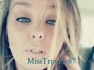 MissTrouble87