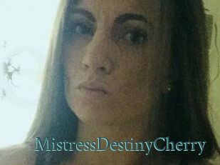 MistressDestinyCherry