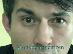 Monkeymancitizen