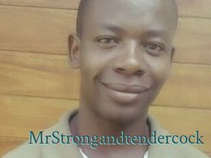 MrStrongandtendercock