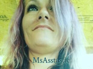 MsAsstastic