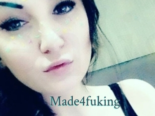 Made4fuking