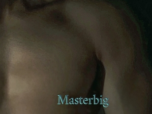 Masterbig