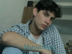 Mateoriswell
