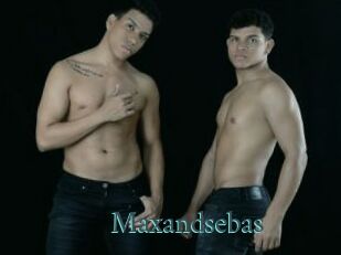 Maxandsebas
