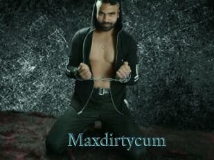 Maxdirtycum