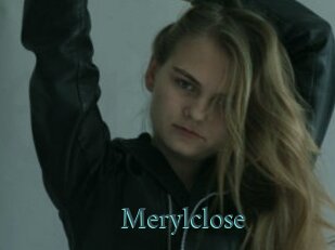 Merylclose