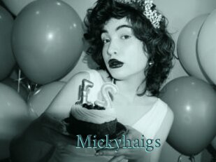 Mickyhaigs