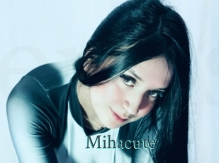 Mihacute