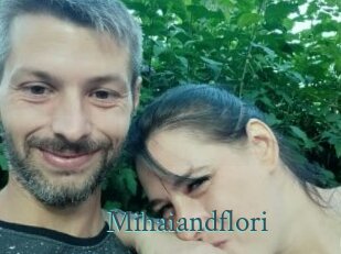 Mihaiandflori