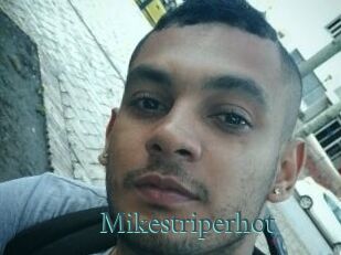 Mikestriperhot