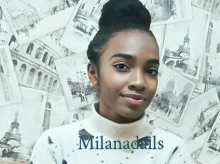 Milanadails