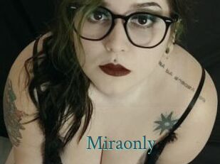 Miraonly