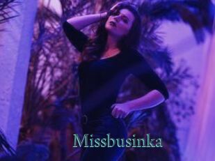 Missbusinka