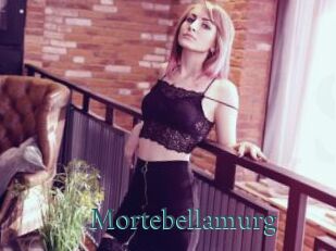 Mortebellamurg
