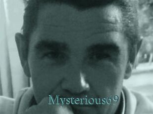 Mysterious69