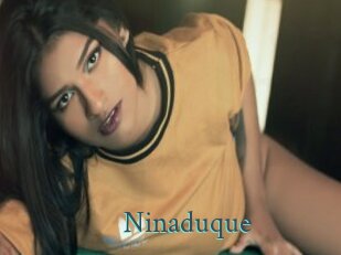 Ninaduque