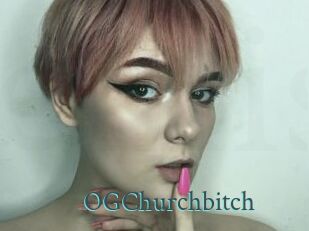 OGChurchbitch