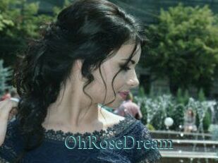 OhRoseDream