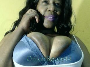 OnionBooty44