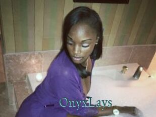 OnyxLays
