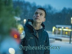 OrpheusHotSexy