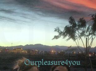 Ourpleasure4you