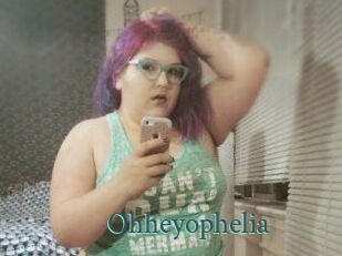 Ohheyophelia